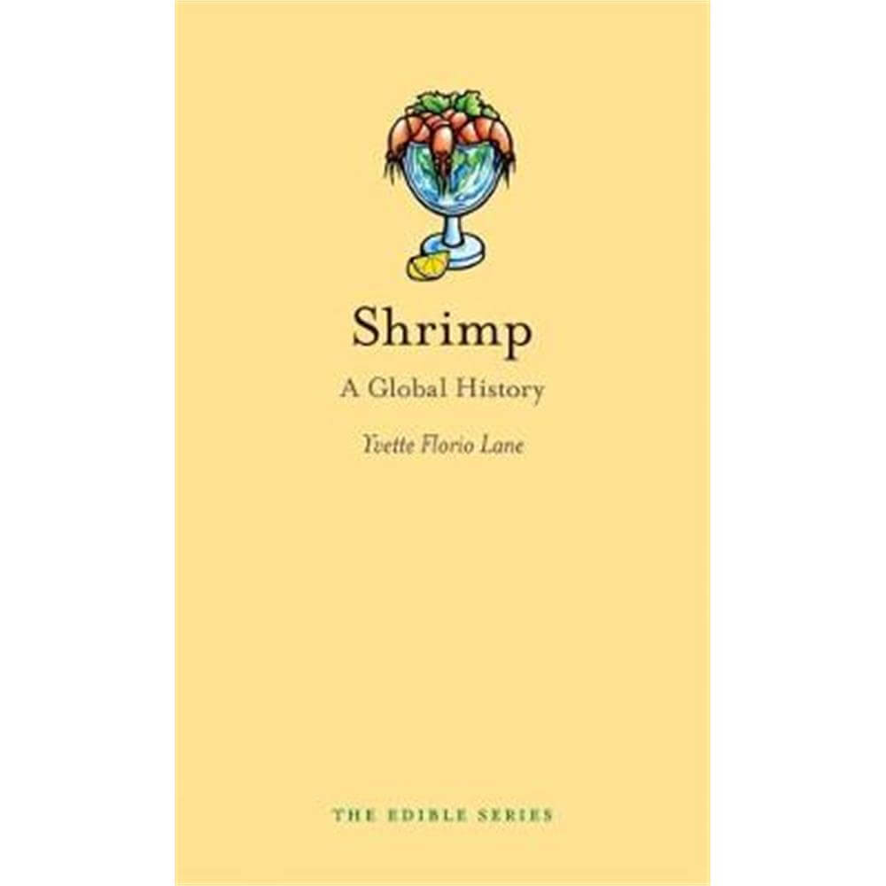Shrimp (Hardback) - Yvette Florio Lane
